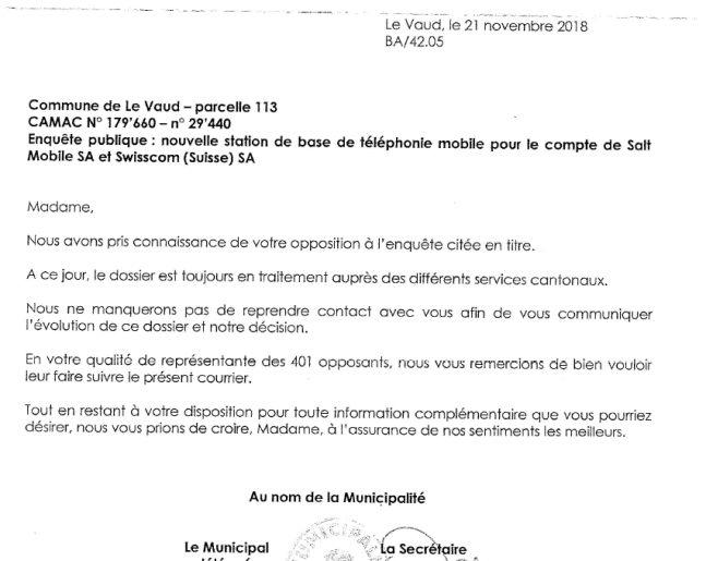 Opposition letters where sent to commune  no later than 27 August 2018 - Commune replied 21st Nov 2018  they are waiting for the Kanton 