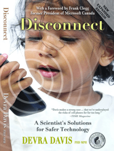 Book - Disconnect by Dr Devra Davis updated Edition