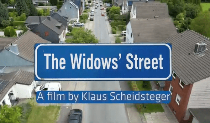 Widows' Street - the film by Klaus Scheidsteger